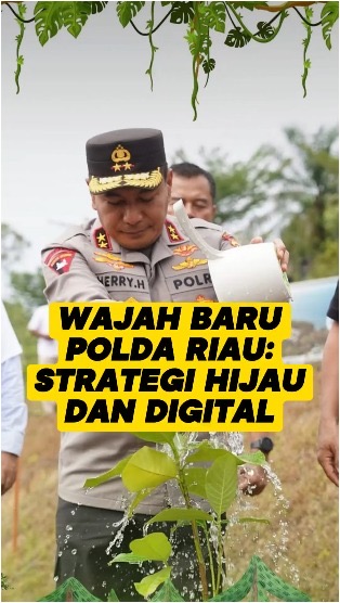 Wajah Baru Polda Riau: Strategi Hijau dan Digital