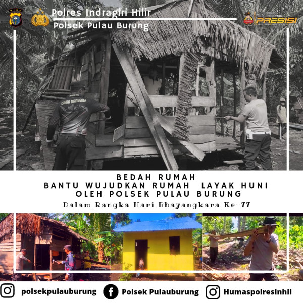 Polsek Pulau Burung Bedah Rumah Tidak Layak Huni Milik Warga