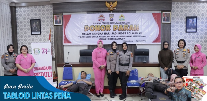 Hari Jadi Polwan ke-75, Polwan Polres Meranti Adakan Baksos Donor Darah