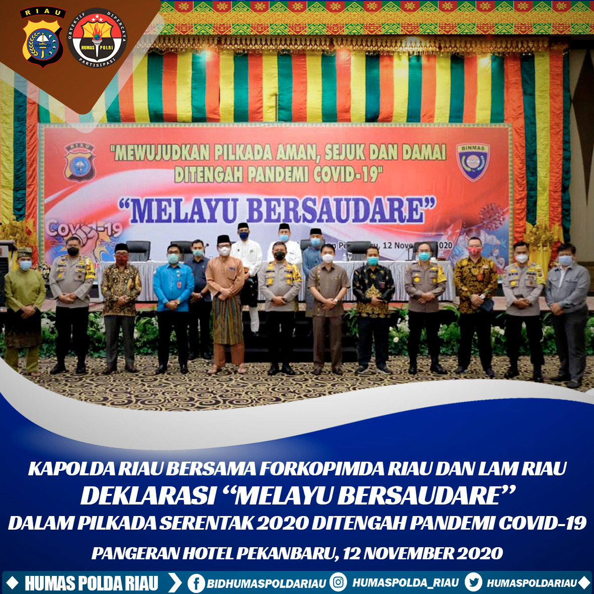 Melayu Bersaudare Dalam Pilkada Serentak 202 Ditengah Pandemi Covid-19